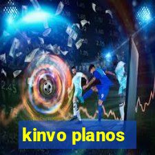 kinvo planos